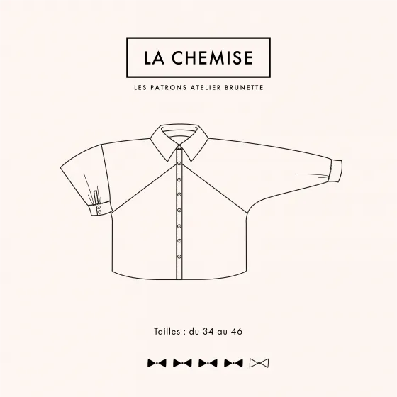 Atelier Brunette - La Chemise