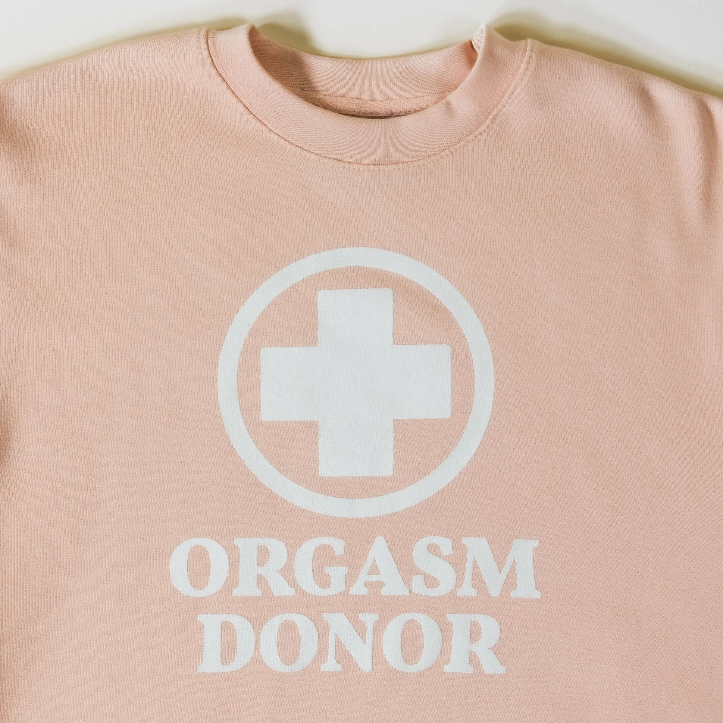 Orgasm Donor Pale Pink Crewneck